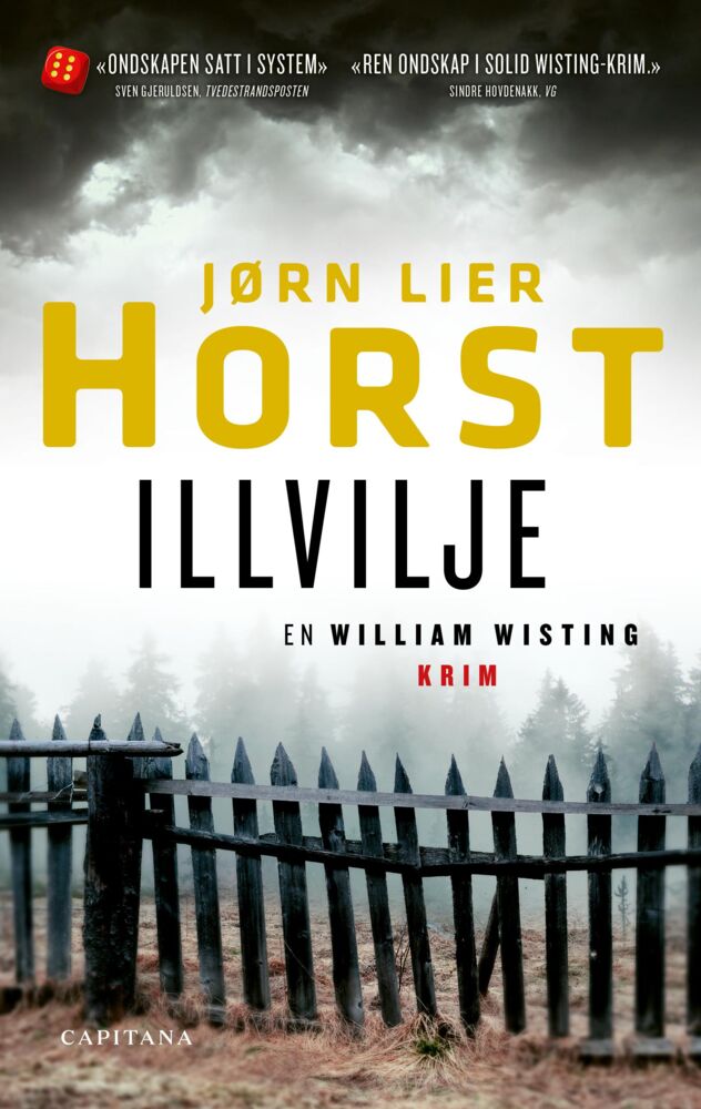 Jørn Lier Horst: Illvilje