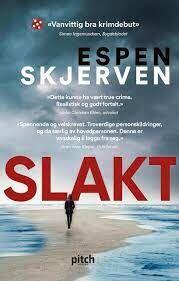 Espen Skjerven: Slakt