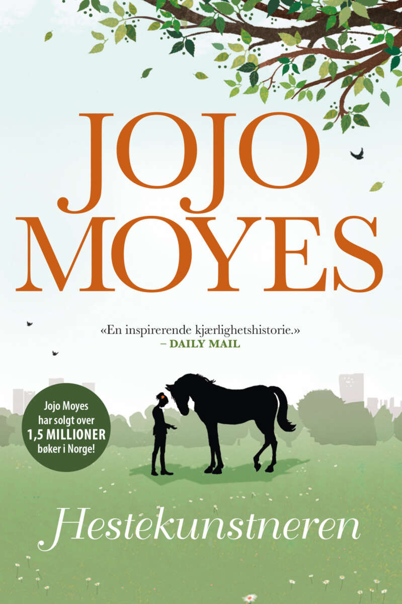 Jojo Moyes: Hestekunstneren