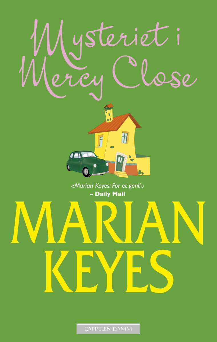 Keyes, Marian: Mysteriet i Mercy Close