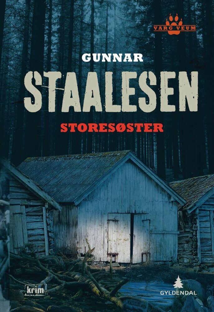 Staalesen, Gunnar: Storesøster