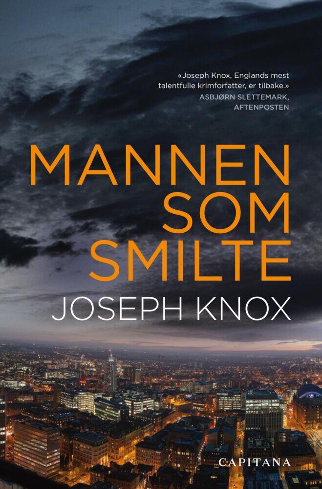 Knox, Joseph: Mannen som smilte
