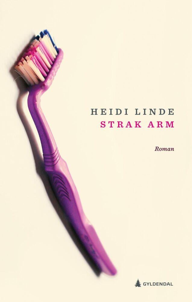 Linde, Heidi: Strak arm