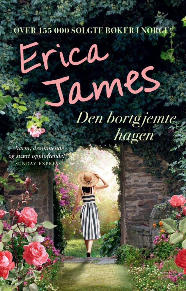 James, Erica: Den bortgjemte hagen