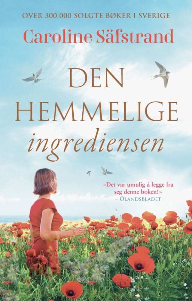 Säfstrand, Caroline: Den hemmelige ingrediensen