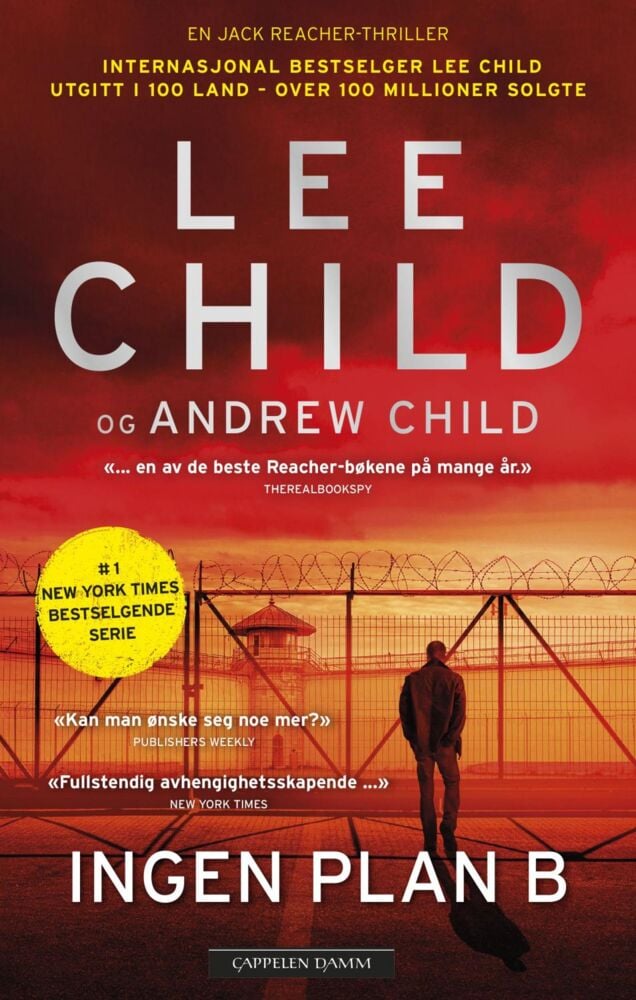 Child, Lee Child, Andrew: Ingen plan B