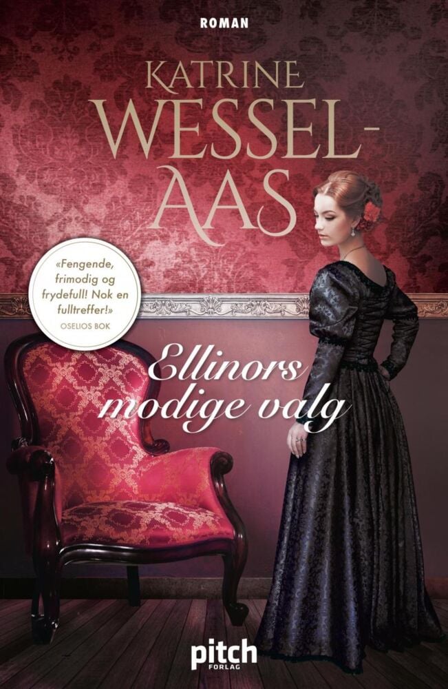 Wessel-Aas, Katrine: Ellinors modige valg