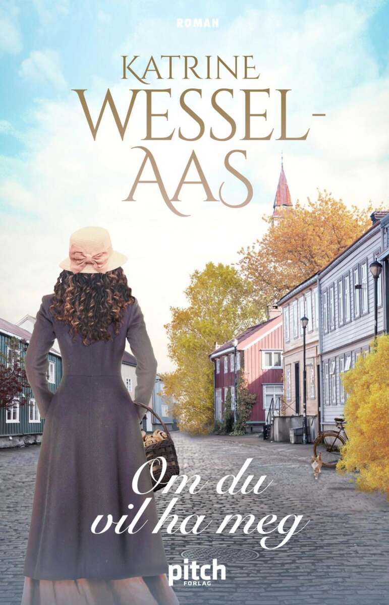 Wessel-Aas, Katrine: Om du vil ha meg