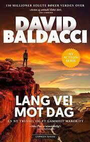 David Baldacci: Lang vei mot dag