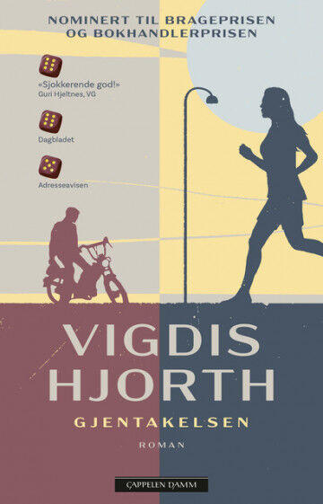 Vigdis Hjorth: Gjentakelsen