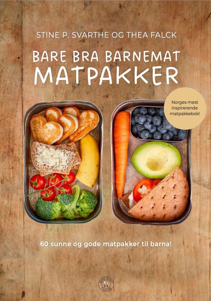 Stine Svarthe/Thea Falck: Bare bra matpakker