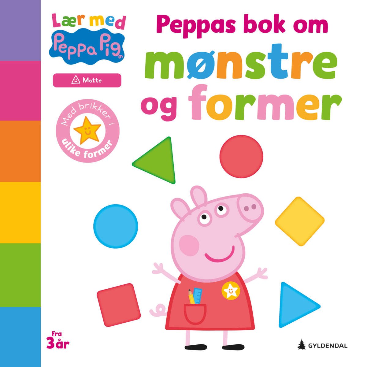 Peppa Gris: Peppas bok om mønstre og former