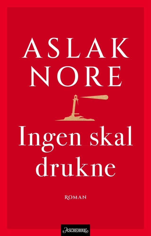 Aslak Nore: Ingen skal drukne