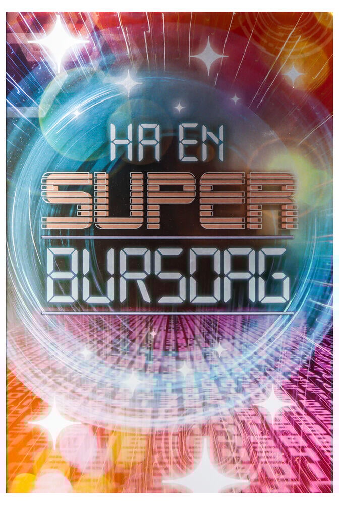 Lydkort Ha en super bursdag