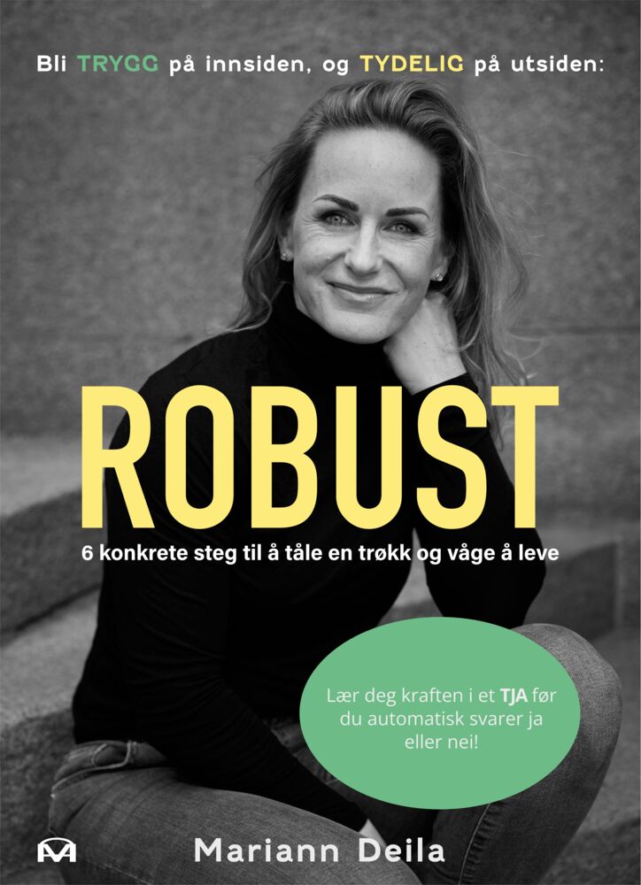 Mariann Deila: Robust