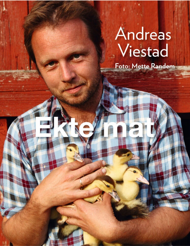 Andreas Viestad: Ekte mat