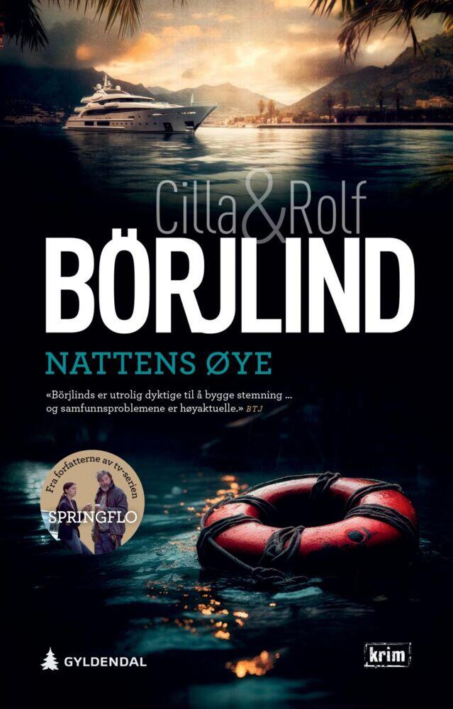 Börjlind, Cilla Börjlind, Rolf: Nattens øye