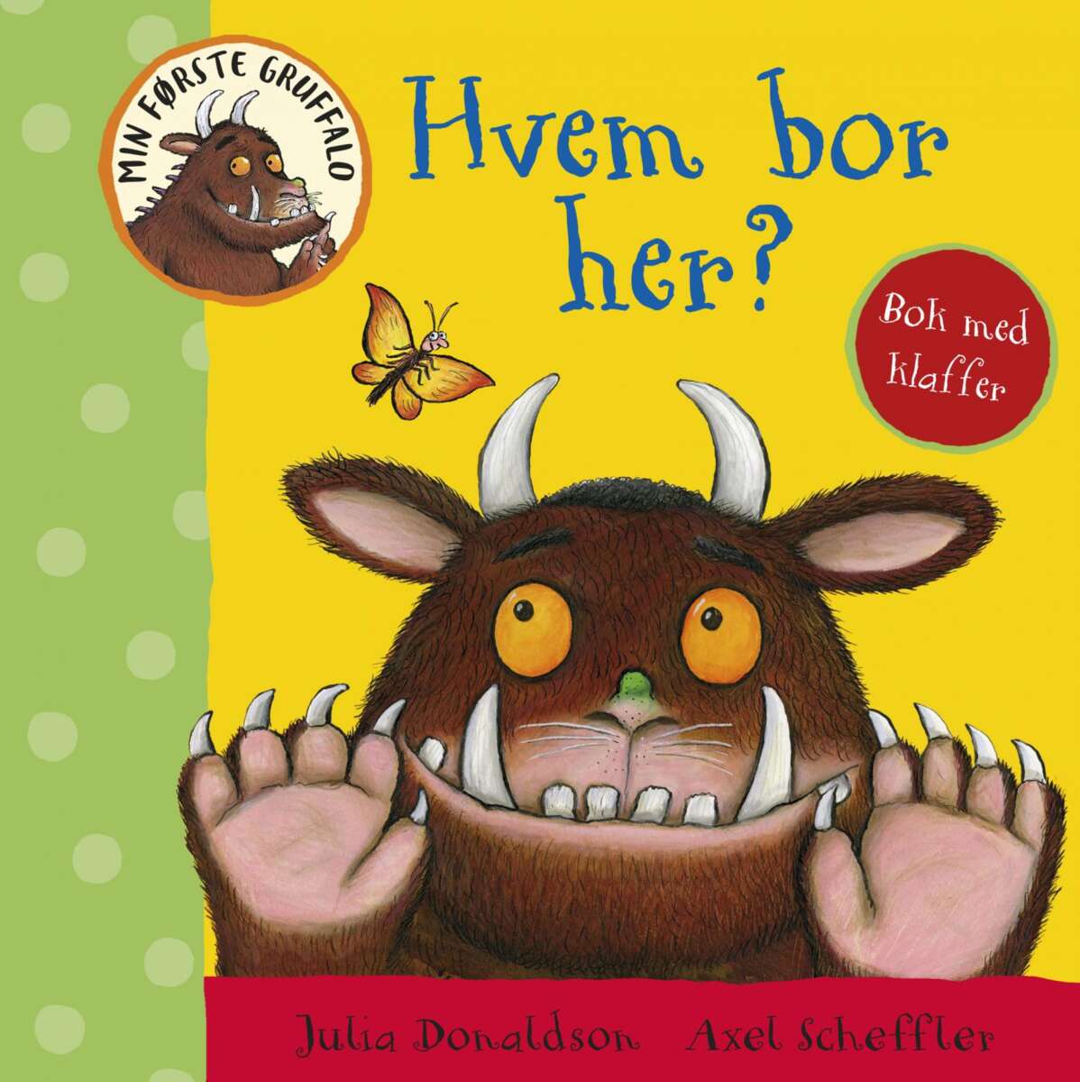 Gruffalo: Hvem bor her?