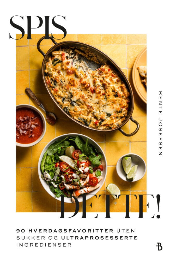 Bente Josefson: Spis dette!