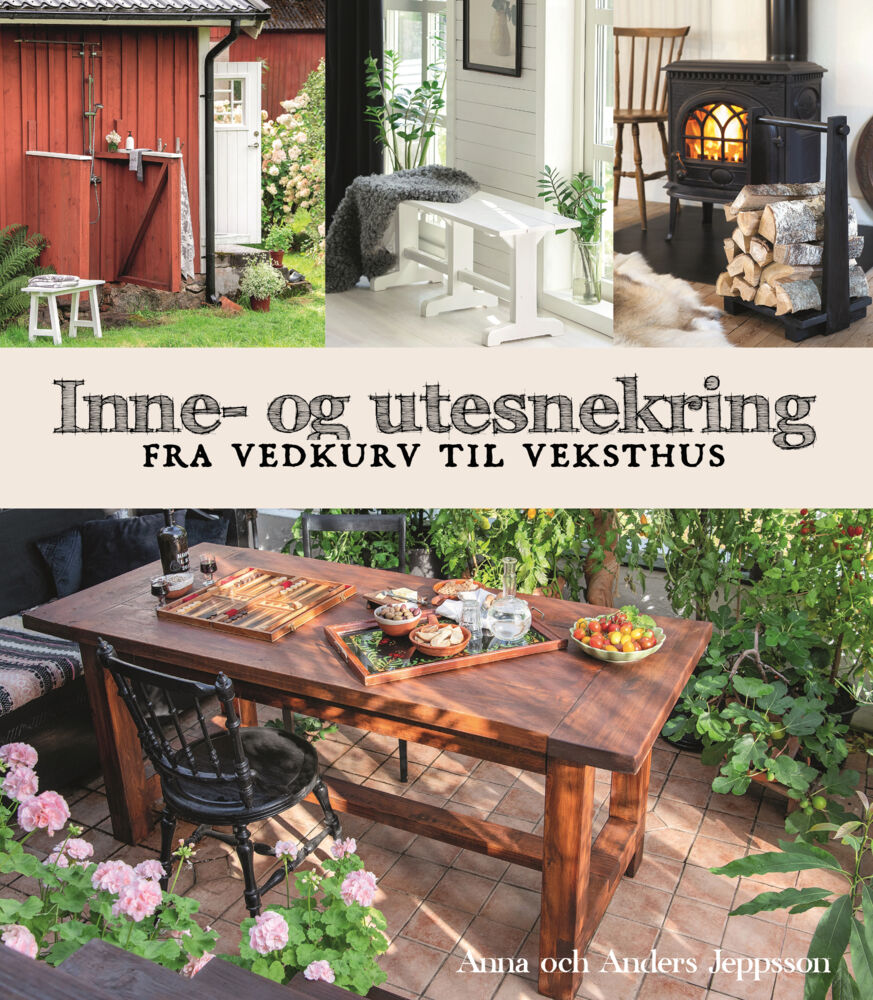 Anna Jeppsson: Inne- og utesnekring