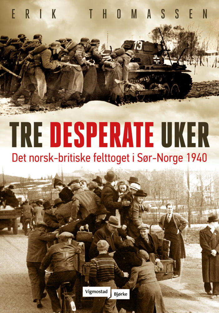 Thomassen, Erik: Tre desperate uker