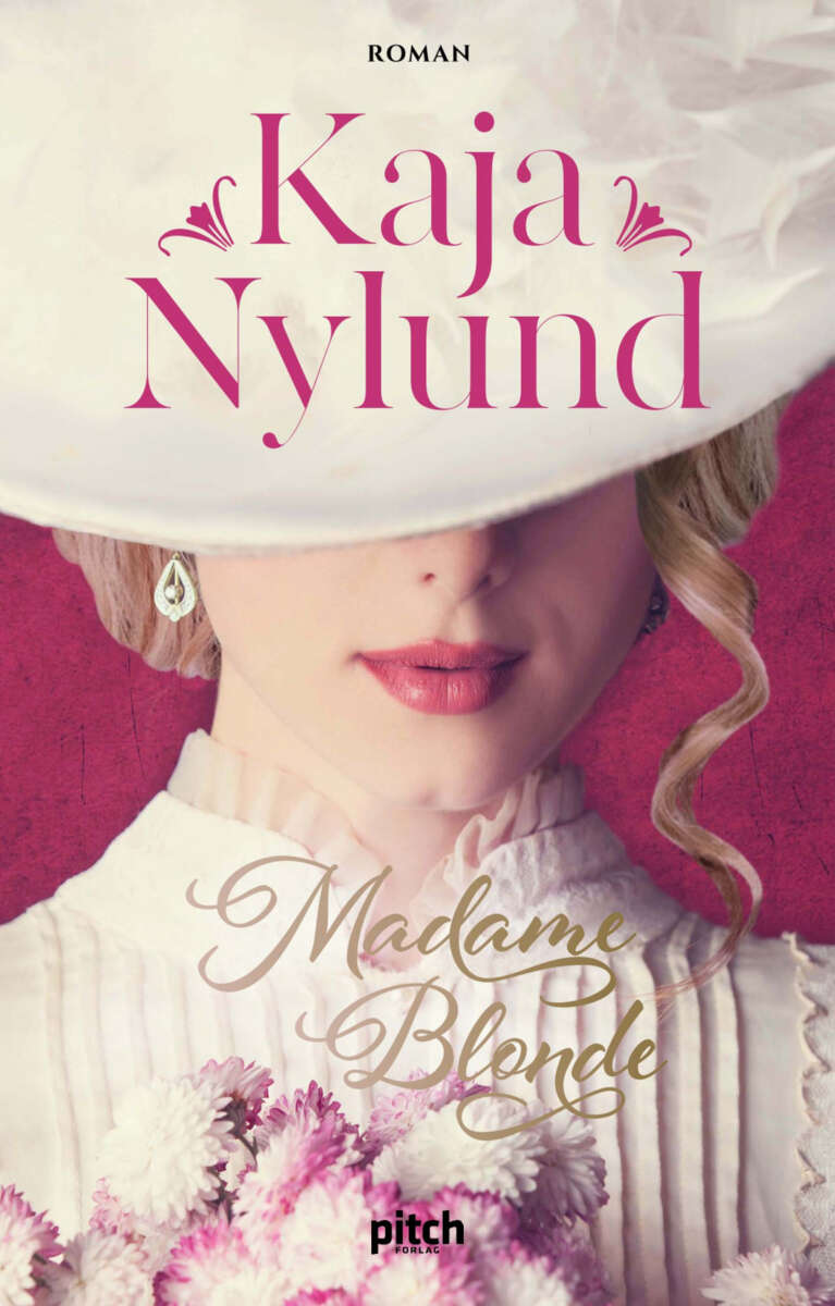 Kaja Nylund: Madame Blonde