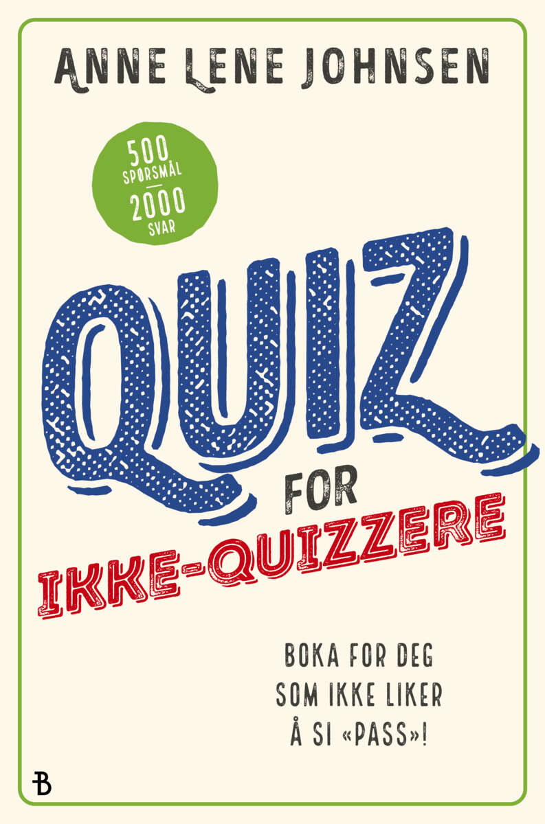 Anne Lene Johnsen: Quiz for ikke-quizzere