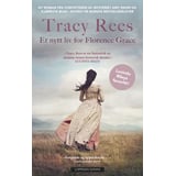 Produkt miniatyrebild Tracy Rees: Et nytt liv for Florence Grace