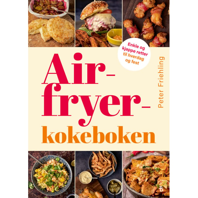 Peter Friehling: Airfryer-kokeboken