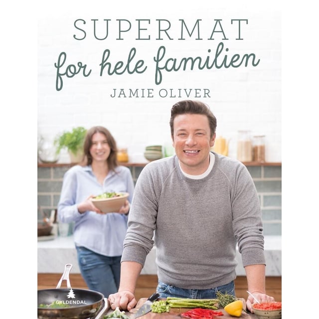 Oliver, Jamie: Supermat for hele familien