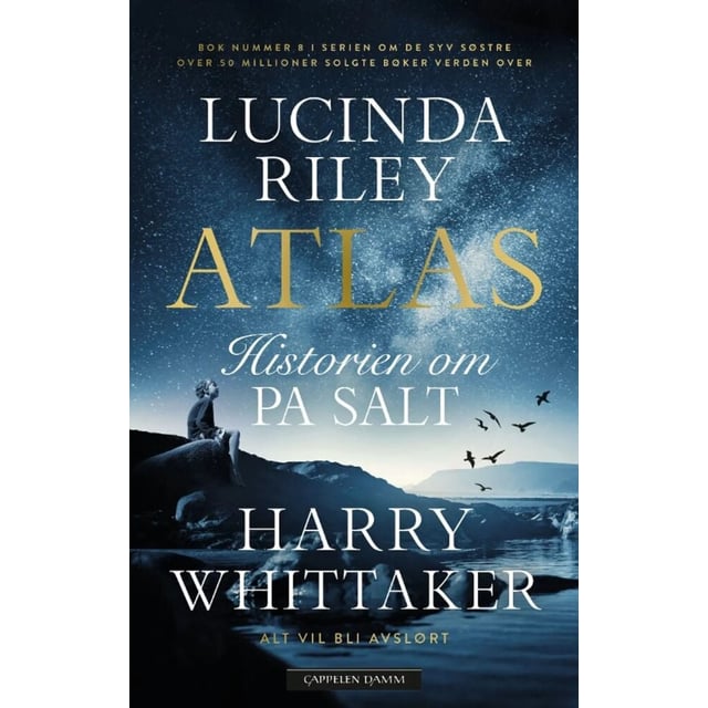 Riley, Lucinda Whittaker, Harry: Atlas - historien om Pa Salt