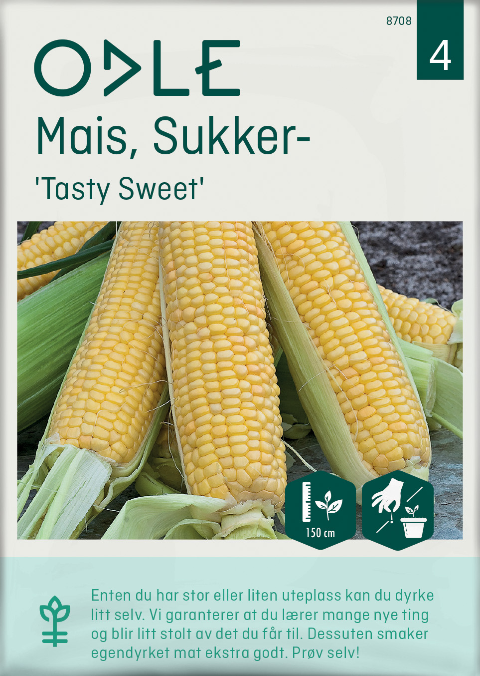 Odle 'Tasty Sweet' sukker mais frø