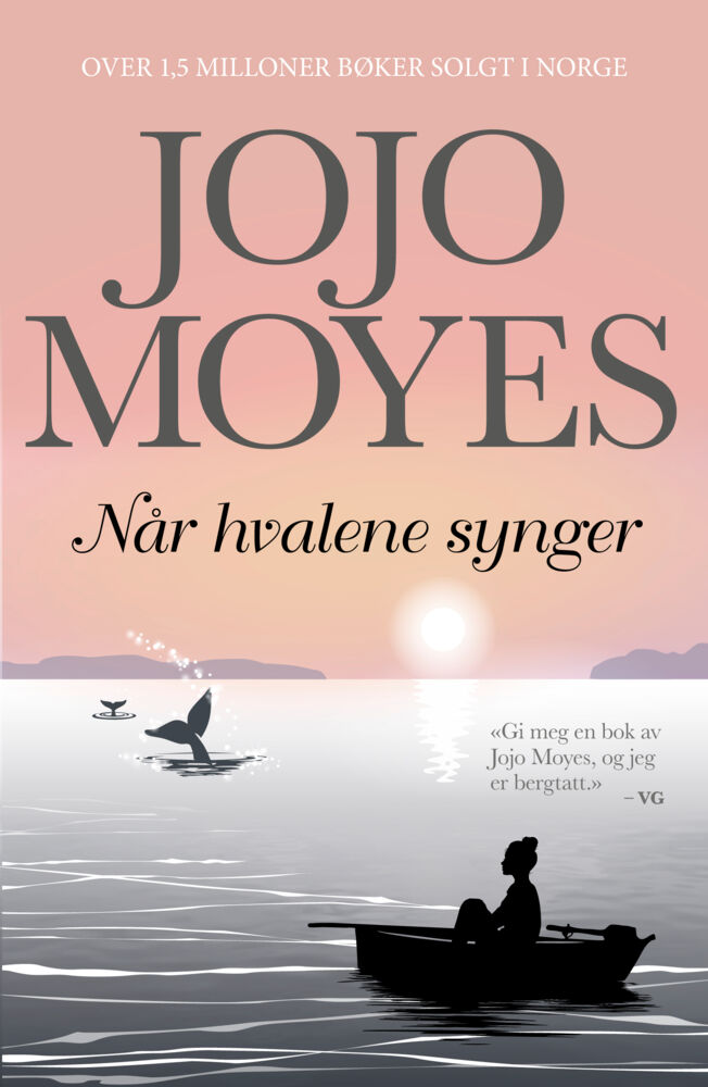 Jojo Moyes - Når hvalene synger
